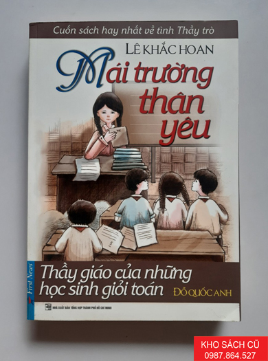 GIỚI THIỆU SÁCH THÁNG 11: “Mái trường thân yêu” – Lê Khắc Hoan