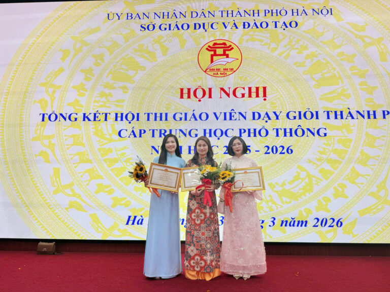 TRƯỜNG THPT CHUYÊN CHU VĂN AN RỰC RỠ THÀNH TÍCH TẠI HỘI THI GIÁO VIÊN DẠY GIỎI CẤP THÀNH PHỐ NĂM HỌC 2025–2026